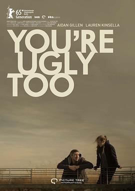 你也不美麗/You're Ugly Too線上看