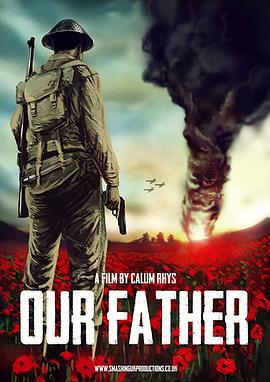 我們的父輩(短片)/Our Father線上看