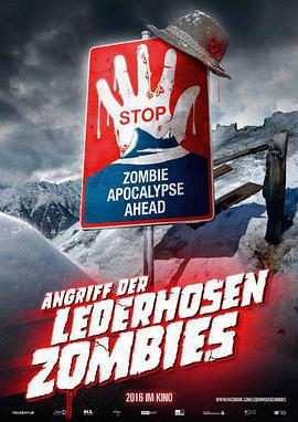 背帶短褲喪屍來襲/Angriff der Lederhosen Zombies線上看