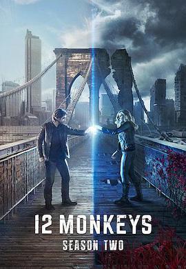 十二猴子 第二季/12 Monkeys Season 2線上看