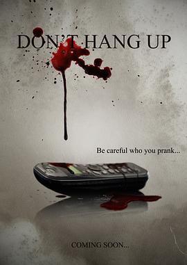 別掛電話/Don't Hang Up線上看