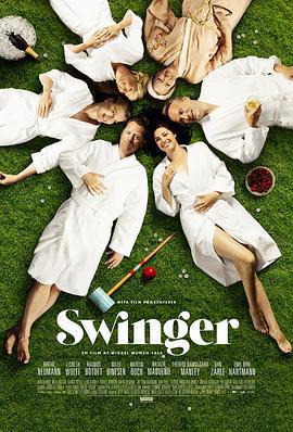 換愛大冒險/Swinger線上看