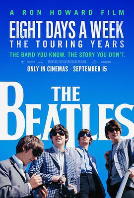 一周八天：披頭士的巡演時代/The Beatles: Eight Days a Week - The Touring Years線上看