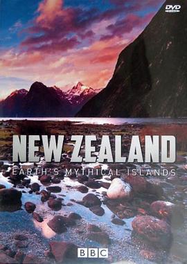 紐西蘭：神話之島/New Zealand: Earth’s Mythical Islands線上看