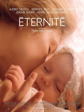 愛是永恆/Eternité線上看