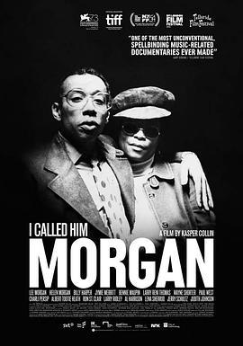 我叫他摩根/I Called Him Morgan線上看
