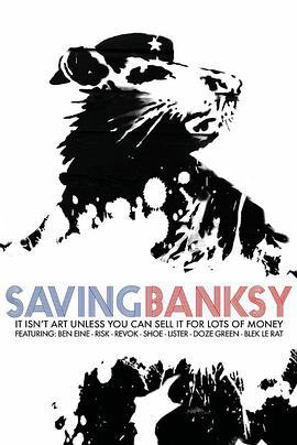 拯救班克斯/Saving Banksy線上看