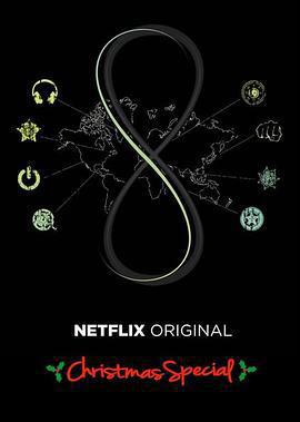 超感獵殺：聖誕特別篇/Sense8: A Christmas Special線上看
