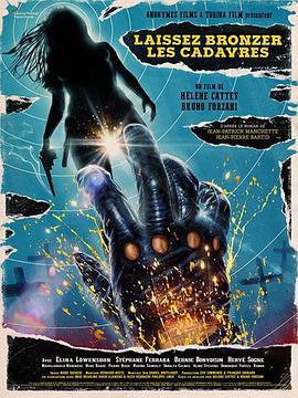 曬屍體/Laissez bronzer les cadavres!線上看