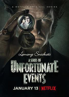 雷蒙·斯尼奇的不幸歷險 第一季/A Series of Unfortunate Events Season 1線上看