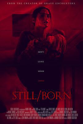死產兒/Still/Born線上看