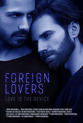 異國戀人/Foreign Lovers線上看