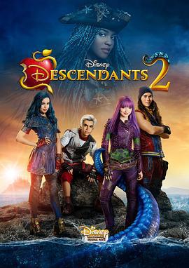 後裔2/Descendants 2線上看