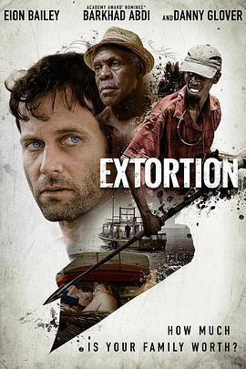 勒索風雲/Extortion線上看