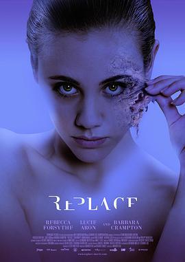 換皮/Replace線上看