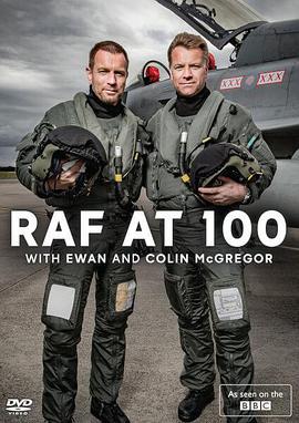 百年皇家空軍.伊萬與科林·麥格雷戈/RAF at 100 with Ewan and Colin McGregor線上看