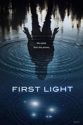 第一縷曙光/First Light線上看