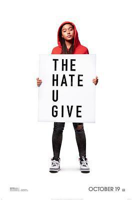 你給的仇恨/The Hate U Give線上看
