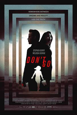 別走/Don't Go線上看