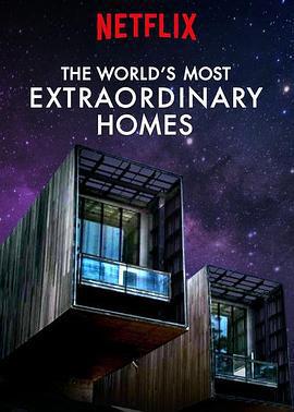 世界上最非凡的住宅 第二季/The World's Most Extraordinary Homes Season 2線上看