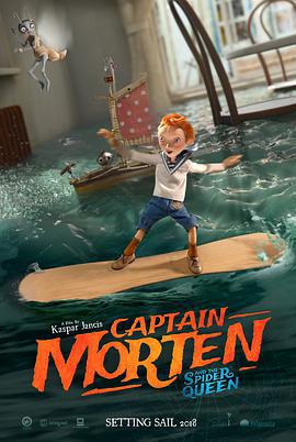 莫滕船長與蜘蛛女王/Captain Morten and the Spider Queen線上看
