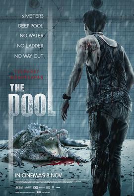 鱷口逃生/The Pool นรก 6 เมตร線上看