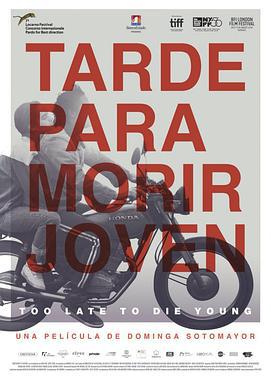 死在青春/Tarde para morir joven線上看