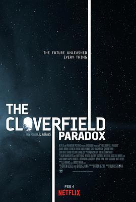 科洛弗悖論/The Cloverfield Paradox線上看