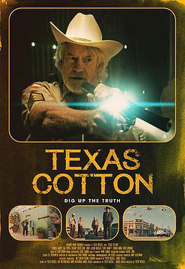 德州棉花/Texas Cotton線上看