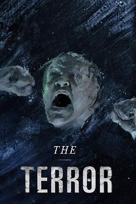 極地惡靈 第一季/The Terror Season 1線上看