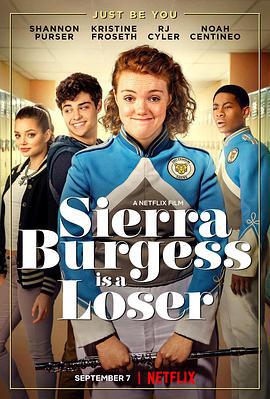 塞爾拉·伯格斯是廢柴/Sierra Burgess Is a Loser線上看