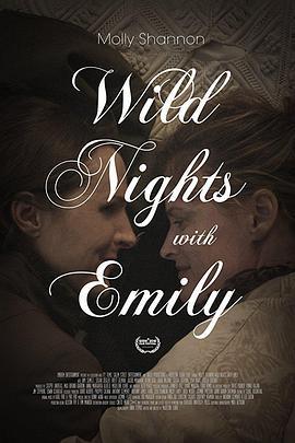 與艾米麗的瘋狂夜晚/Wild Nights with Emily線上看