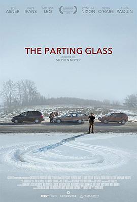 破碎的玻璃/The Parting Glass線上看