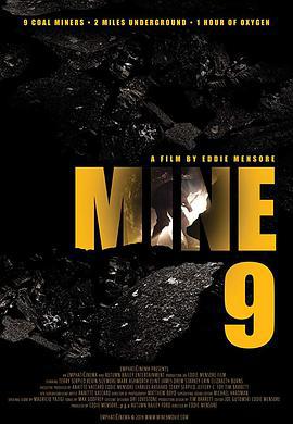 井下9人/Mine 9線上看
