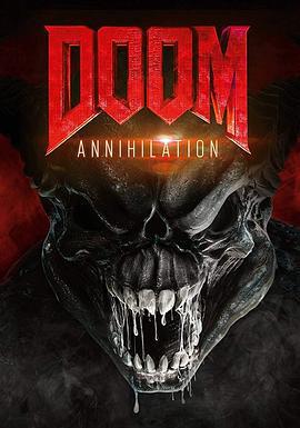 毀滅戰士：滅絕/Doom: Annihilation線上看