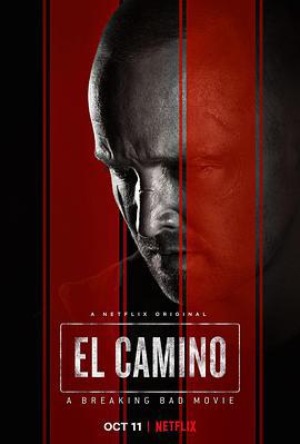 續命之徒：絕命毒師電影/El Camino: A Breaking Bad Movie線上看