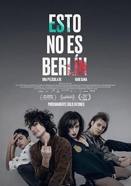 這不是柏林/Esto no es Berlín線上看
