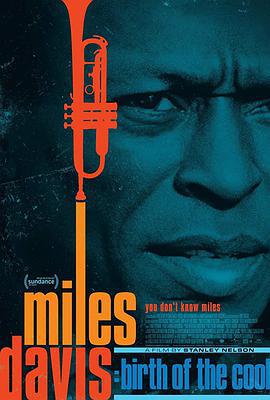 邁爾斯·戴維斯：酷派始祖/Miles Davis: Birth of the Cool線上看
