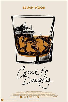 爹來靠/Come to Daddy線上看