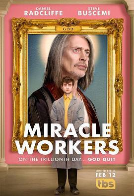 奇蹟締造者 第一季/Miracle Workers Season 1線上看