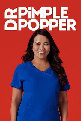 擠痘大師 第二季/Dr. Pimple Popper Season 2線上看