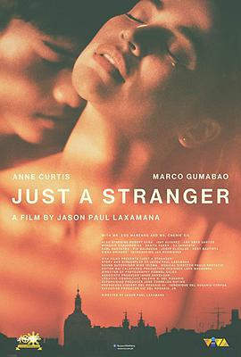 只是陌生人/Just a Stranger線上看