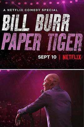 比爾·伯爾：紙老虎/Bill Burr: Paper Tiger線上看