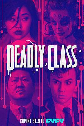 殺手一班/Deadly Class線上看