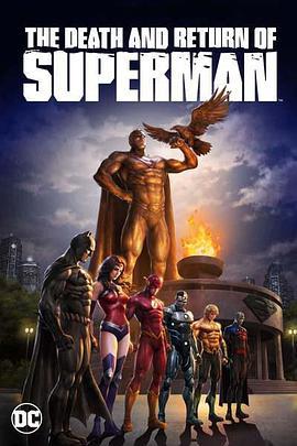 超人之死而復生/The Death and Return of Superman線上看