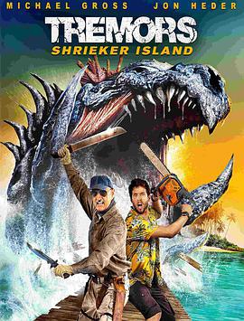 異形魔怪：尖叫島/Tremors: Shrieker Island線上看