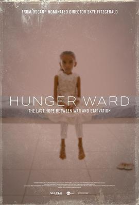 飢餓病院/Hunger Ward線上看
