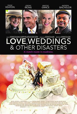 愛情，婚禮和其它災難/Love, Weddings & Other Disasters線上看