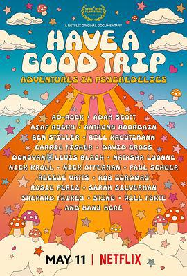 一路順瘋：迷幻趣事/Have a Good Trip: Adventures in Psychedelics線上看