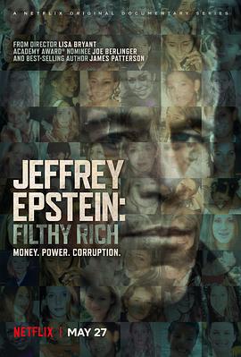 傑弗里·愛潑斯坦：骯髒的財富/Jeffrey Epstein: Filthy Rich線上看